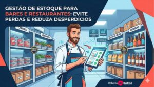 Gestão de Estoque para Bares e Restaurantes